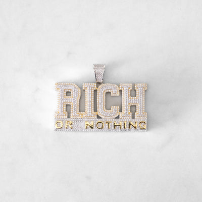 14k - "RICH or NOTHING" Pendant - Ice Out NY